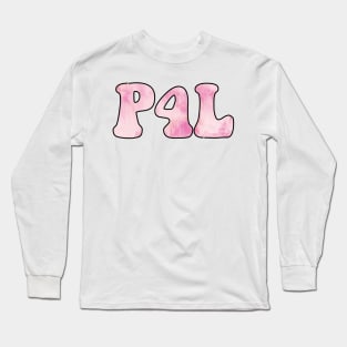 Tie Dye Pink Pogue 4 Life / P4L Long Sleeve T-Shirt